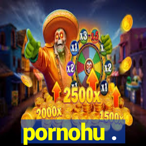 pornohu .